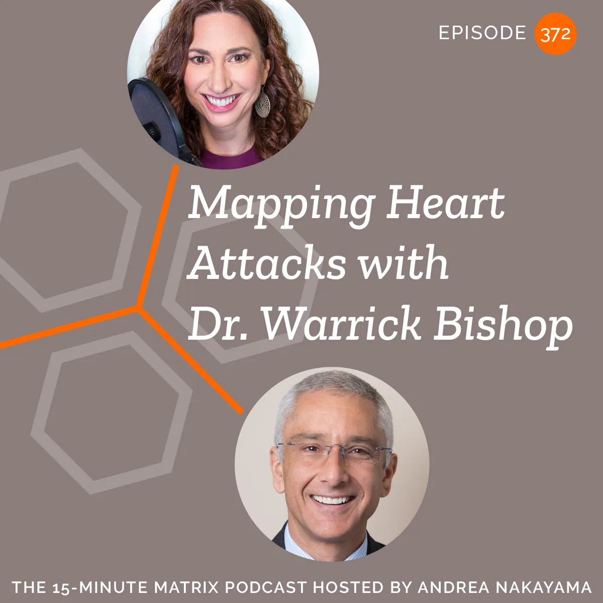 Mapping Heart Attacks with Dr. Warrick Bishop #372 - Podcast Image